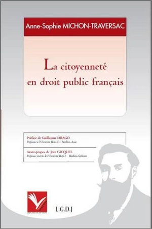 La citoyenneté en droit public français - Anne-Sophie Michon-Traversac