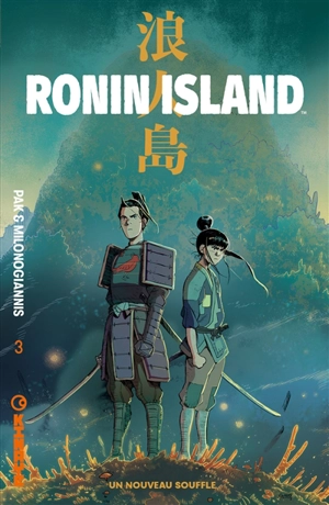 Ronin Island. Vol. 3. Un nouveau souffle - Greg Pak