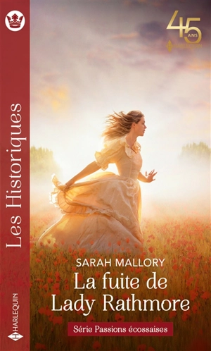 La fuite de lady Rathmore : passions écossaises - Sarah Mallory