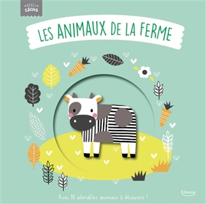 Les animaux de la ferme : avec 10 adorables animaux à découvrir ! - Rebecca Weerasekera