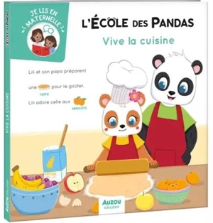 L'école des pandas. Vive la cuisine ! - Déborah Mirabel