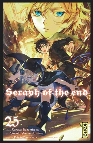 Seraph of the end. Vol. 25 - Takaya Kagami