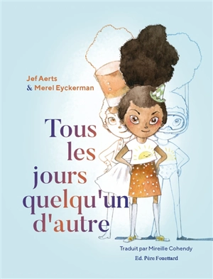 Tous les jours quelqu'un d'autre - Jef Aerts