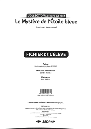 Le mystère de l'étoile bleue : Jean-Louis Jouanneaud : fichier de l'élève - Société d'édition et de diffusion pour la recherche et l'action pédagogique