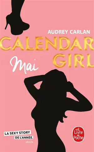 Calendar girl. Mai - Audrey Carlan