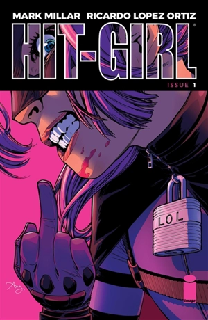 Hit-Girl. Vol. 1. Hit-Girl en Colombie - Mark Millar