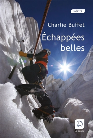 Echappées belles - Charlie Buffet