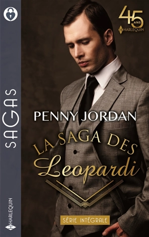 La saga des Leopardi : trilogie intégrale - Penny Jordan