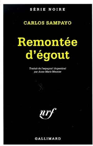 Remontée d'égout - Carlos Sampayo