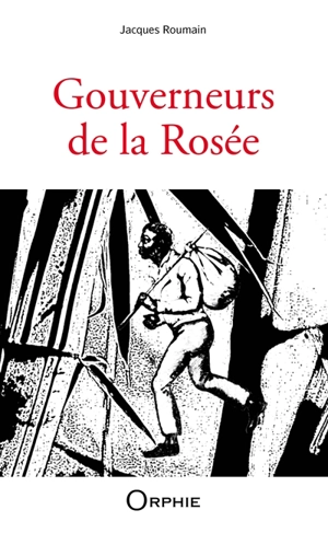 Gouverneurs de la rosée - Jacques Roumain