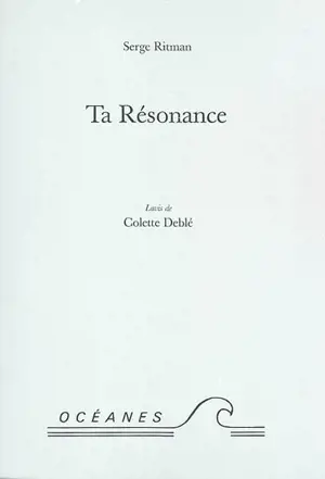 Ta résonance - Serge Ritman