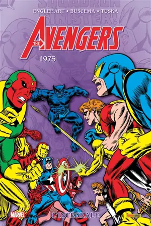 The Avengers : l'intégrale. 1975 - Steve Englehart