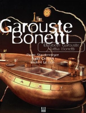 Garouste et Bonetti - Pierre Staudenmeyer