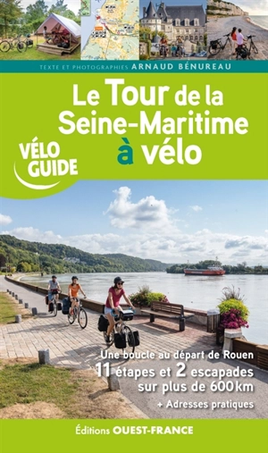 Le tour de la Seine-Maritime à vélo - Arnaud Bénureau