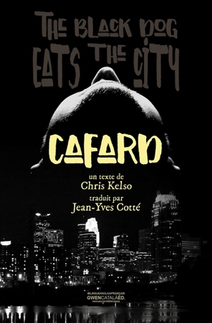 Cafard. The black dog eats the city - Chris Kelso