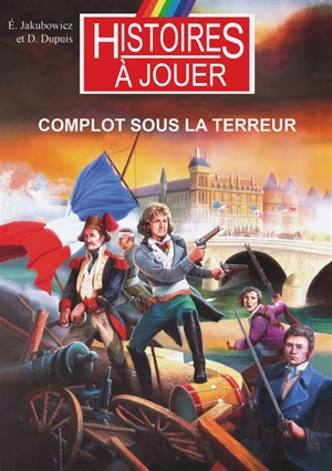 Complot sous la Terreur - Evelyne Jakubowicz