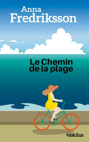 Le chemin de la plage - Anna Fredriksson