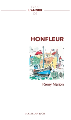 Honfleur - Rémy Marion