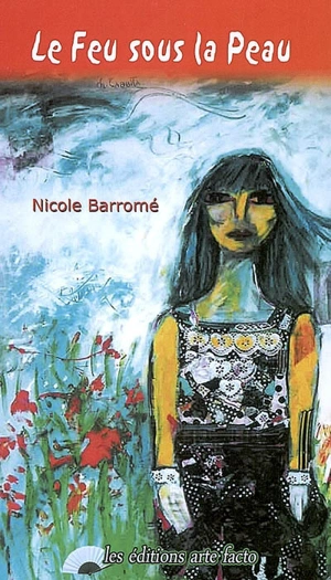 Le feu sous la peau - Nicole Barromé