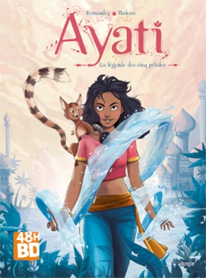 Ayati. Vol. 1. La légende des cinq pétales (48 h BD 2023) - Fabien Fernandez