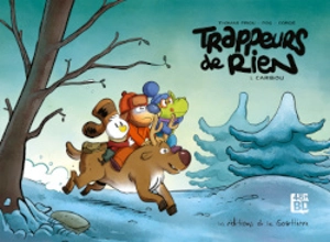 Trappeurs de rien. Vol. 1. Caribou (48 h BD 2023) - Pog