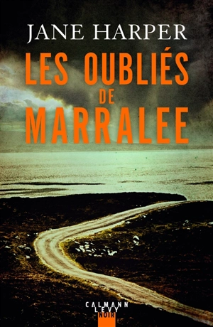 Les oubliés de Marralee - Jane Harper