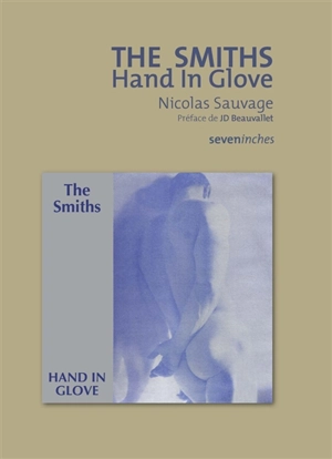 The Smiths : Hand in glove - Nicolas Sauvage