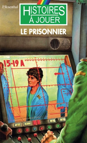 Le prisonnier - Pierre Rosenthal