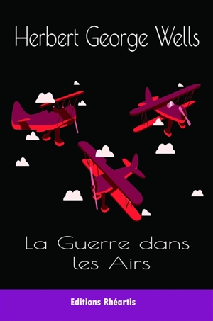 La guerre dans les airs - Herbert George Wells