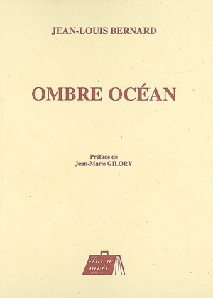 Ombre océan - Jean-Louis Bernard