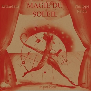 Magie du Soleil - Kitandara