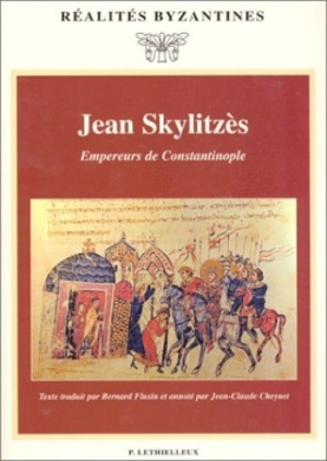 Empereurs de Constantinople - Jean Skylitzès