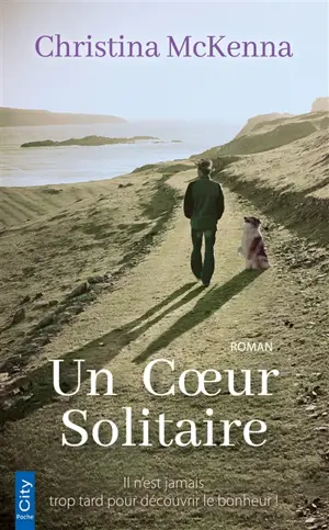 Un coeur solitaire - Christina Mc Kenna