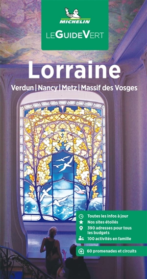 Lorraine : Verdun, Nancy, Metz, massif des Vosges - Manufacture française des pneumatiques Michelin