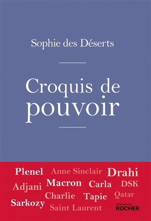 Croquis de pouvoir - Sophie Des Déserts