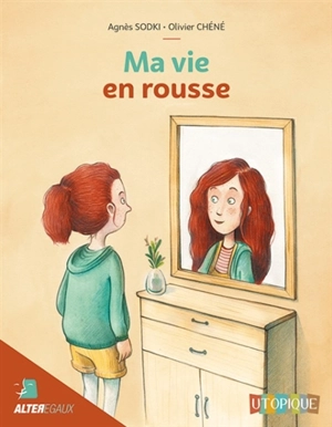 Ma vie en rousse - Agnès Sodki