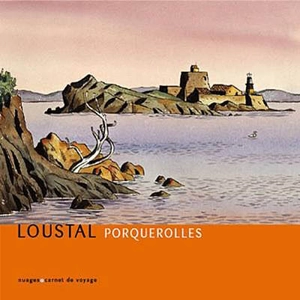 Porquerolles - Loustal