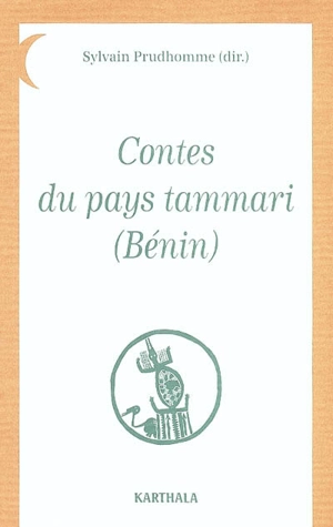 Contes du pays tammari (Bénin)