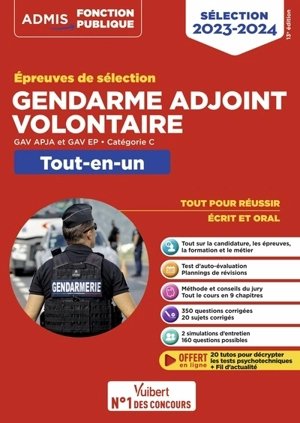 Gendarme adjoint volontaire : épreuves de sélection, GAV APJA et GAV EP, catégorie C : tout-en-un, sélection 2023-2024 - Bernadette Lavaud