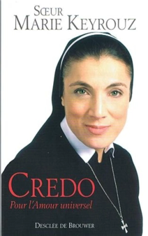 Credo : pour l'amour universel - Marie Keyrouz