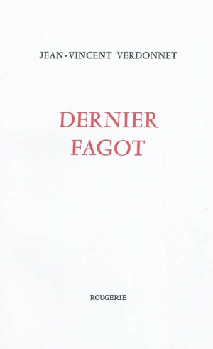 Dernier fagot - Jean-Vincent Verdonnet