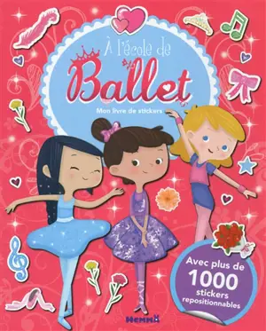 A l'école de ballet : mon livre de stickers - Emma Martinez