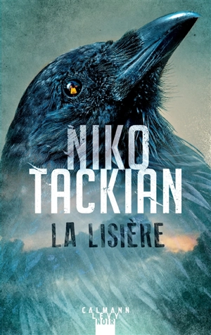 La lisière - Nicolas Tackian