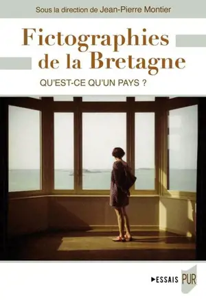 Fictographies de la Bretagne : qu'est-ce qu'un pays ?