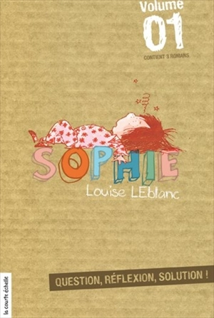 Sophie, volume 01 - Louise Leblanc