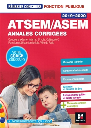 ATSEM-ASEM, annales corrigées : concours externes, internes, 3e voie, catégorie C, fonction publique territoriale, Ville de Paris : 2019-2020 - Jocelyne Guérin