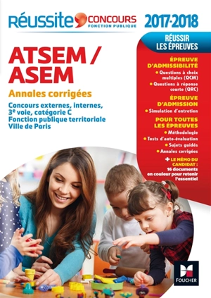 ATSEM, ASEM 2017-2018 : annales corrigées : concours externes, internes, 3e voie, catégorie C, fonction publique territoriale, Ville de Paris - Jocelyne Guérin