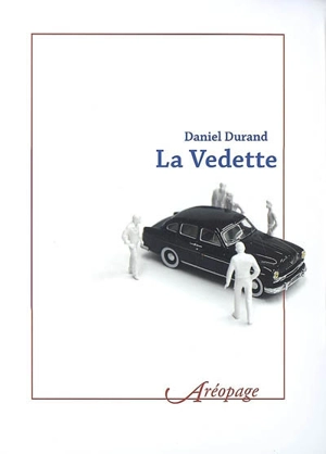 La vedette - Daniel Durand