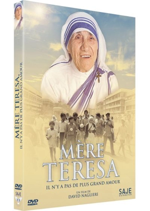 Mère Teresa : Pas de plus grand amour - David  Naglieri