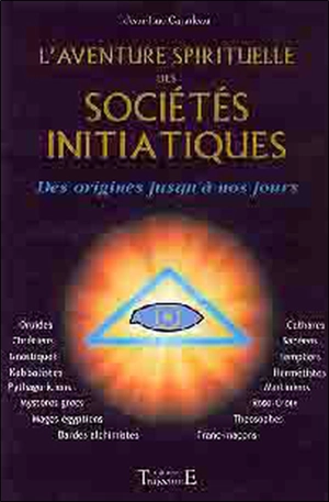 L'aventure spirituelle des sociétés : des origines jusqu'à nos jours - Jean-Luc Caradeau